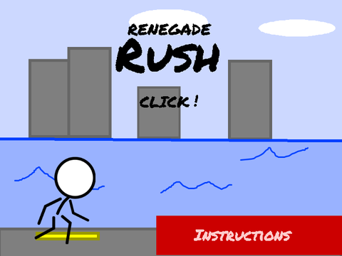 Reuploaded - "Renegade Rush"