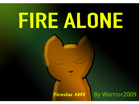 Fire Alone--Firestar AMV (Unfinished)