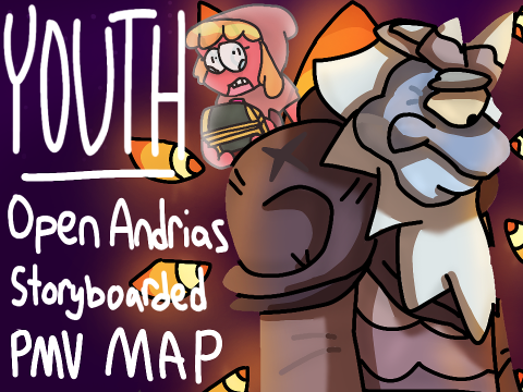 Youth || Open King Andrias Storyboarded PMV Amphibia MAP