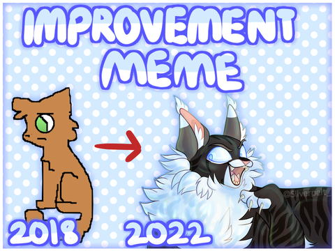 Improvement Meme . 2018-2022 . Remix!