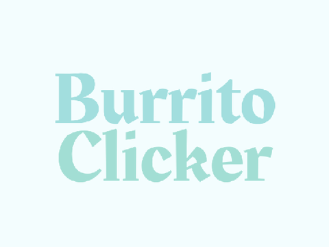 Burrito Clicker