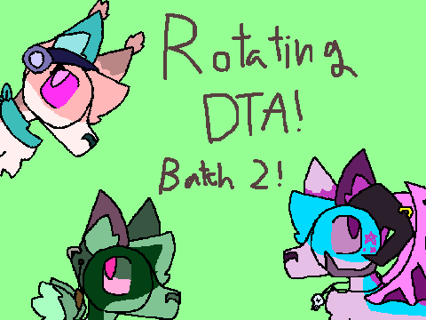 Small rotating dta! BATCH 2!!!