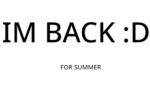 IM BACK