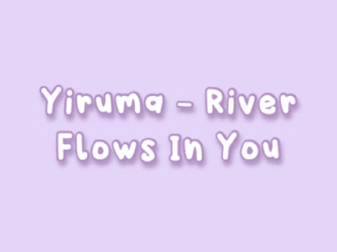 river flows in you