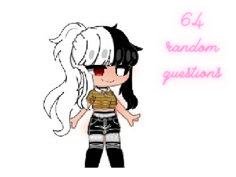 64 random questions!