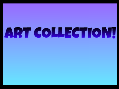 Art collection!