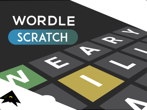 Wordle // Scratch Edition