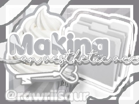 （ ´_⊃｀）making an aes acc !♡!