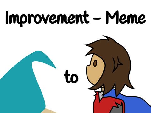 Improvement - Meme (2020-2022)