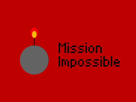 Mission Impossible