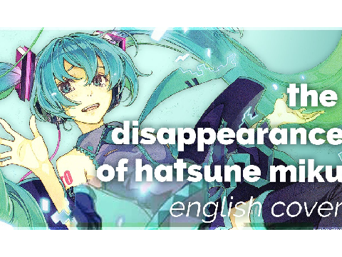 the disappearance of hatsune miku