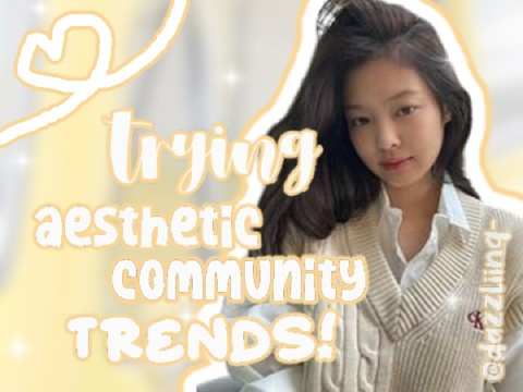 ⇆ trying aesthetic comm. trends!