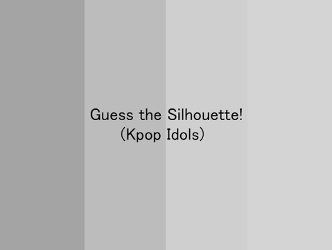 Guess the Silhouette! (Kpop Idols)