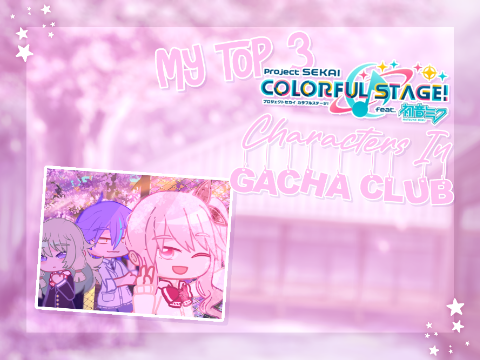[♡] ᴍʏ 3 ғᴀᴠ ᴘᴊsᴇᴋᴀɪ ᴄʜᴀʀᴀᴄᴛᴇʀs ɪɴ ɢᴀᴄʜᴀ