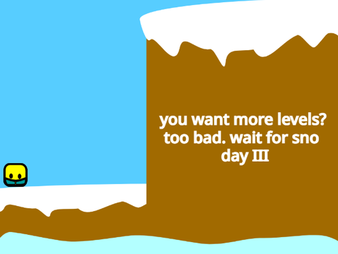 Sno Day II || #Games [UPDATE!]