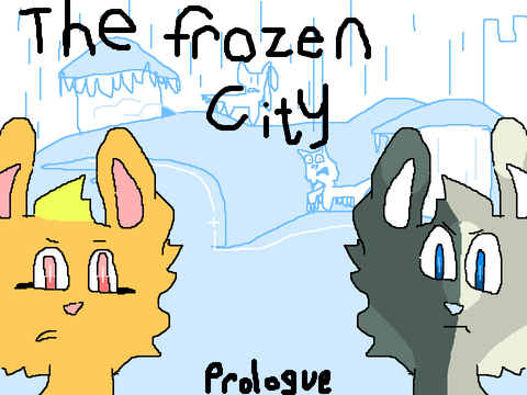 The Frozen City - Prologue