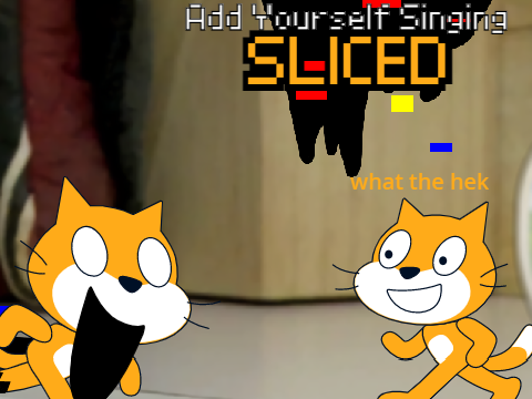 Add yourself/your oc singing Sliced (0)