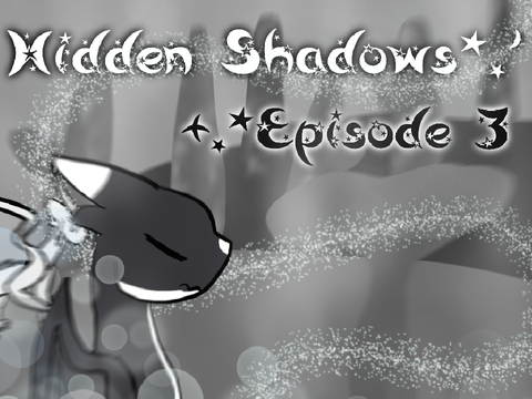 Ep 3 | Hidden Shadows