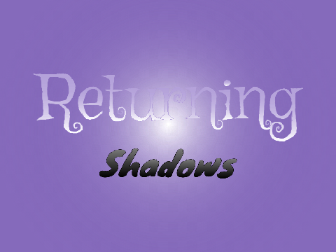 Returning Shadows Trailer 