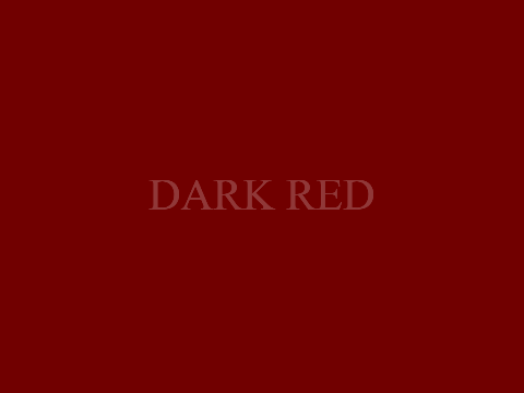 Dark Red