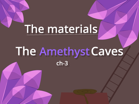 ||The Amethyst Caves||Ch-3||