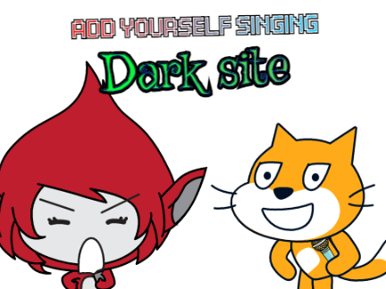 Add yourself/your oc singing Dark site (0) 