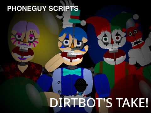 FNAA COS 2.0 Phoneguy [DirtBot's Take]