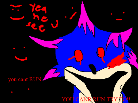 HE SEES YOU AND WILL GET YOU