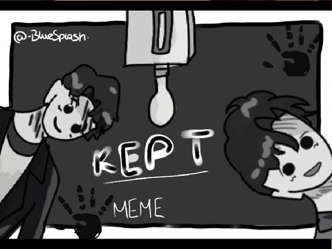 Kept||Animation Meme