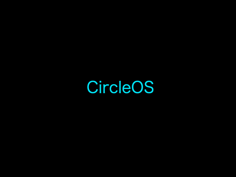 CircleOS 1.0 (reshared)