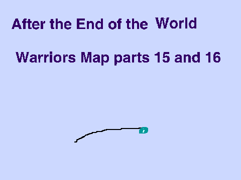 Warriors Map : ATEOTW Part 15 +16