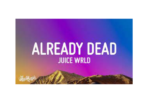 Already Dead clean - Juice WRLD