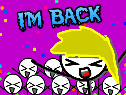 I'm Back =D