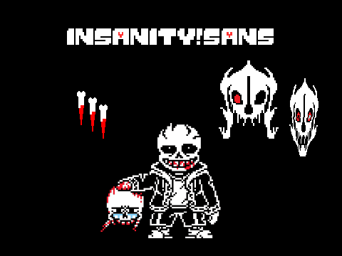 Insanity!Sans