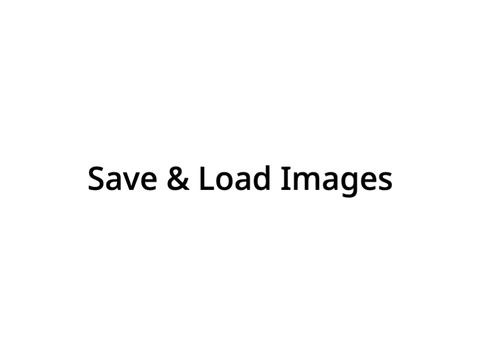 Save & Load Images