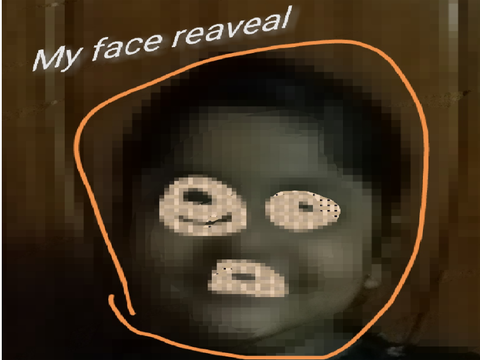Face reveal 