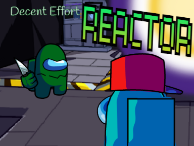 Decent Effort Reactor