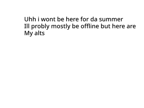 Im leaving for the summer