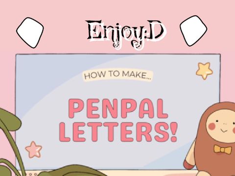Penpal Letter - Tutorial! 