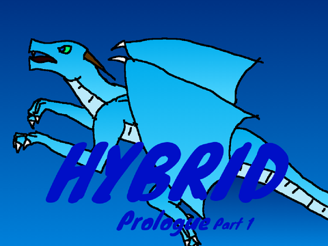 Hybrid Prolugue part 1