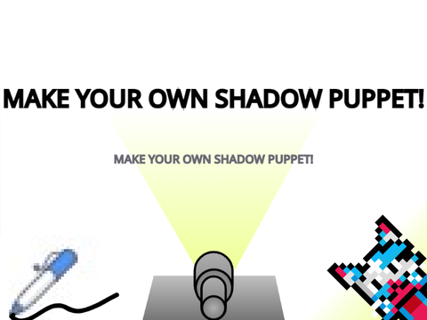 Make Your Own Shadow Puppet!