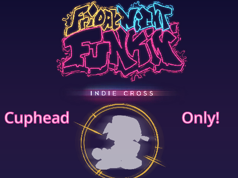 FNF | Indie Cross Cuphead songs!