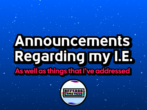 Announcements Regarding my I.E.