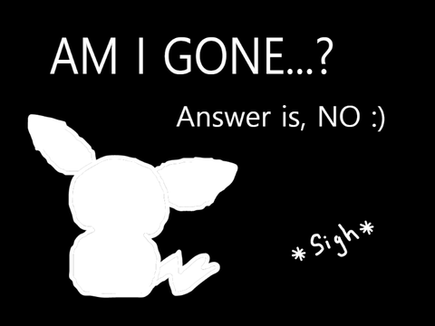 I am back... with news :)