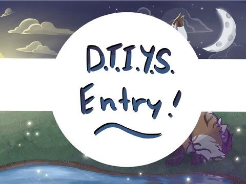 - DTIYS Entry! -