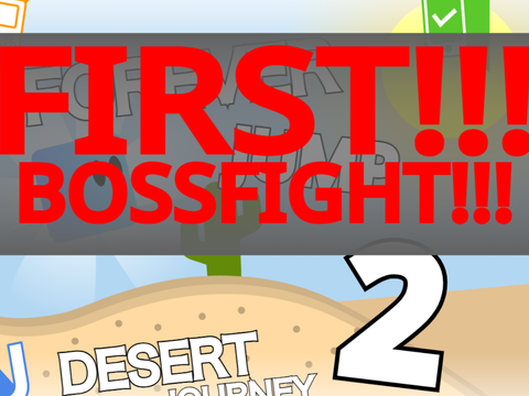 First Bossfight!