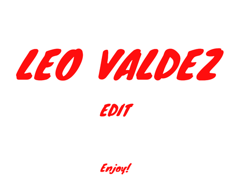 Leo Valdez Edit