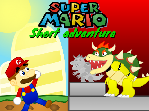 Super Mario Short adventure　