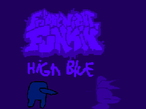FNF high blue: High blue