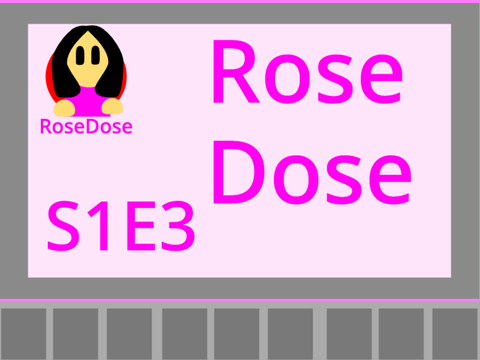 Rose Dose S1E3 | #Animations #Trending #All